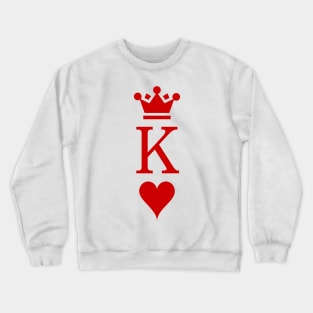 Classy Valentine's Day King Of Hearts Classic Playing Card Style Crewneck Sweatshirt